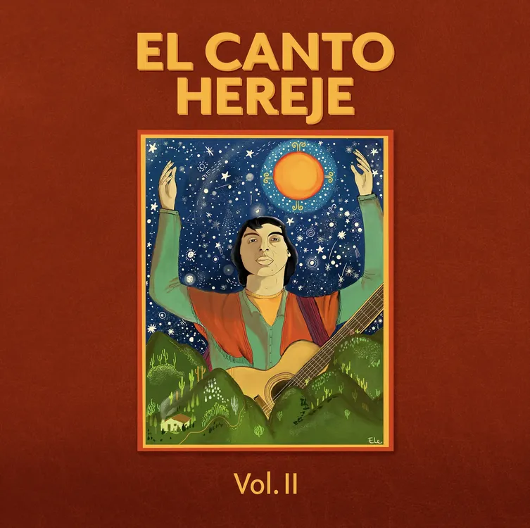 El Canto hereje Vol. II